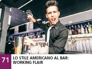71 - Lo stile americano al bar: working flair