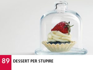89 - Dessert per stupire